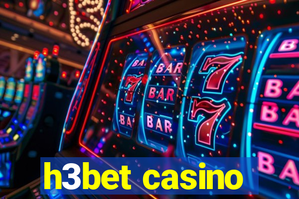 h3bet casino